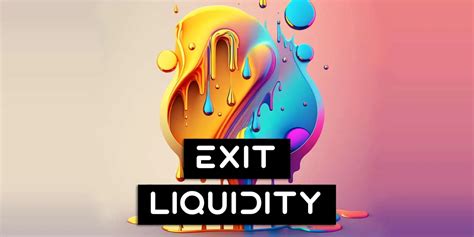 Exit Liquidity: Your Key to Financial Success in Crypto