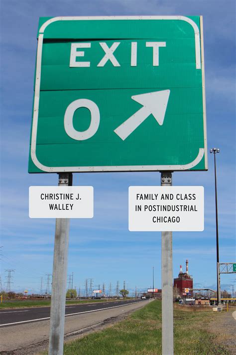 Exit Zero Family And Class In Postindustrial Chicago Epub