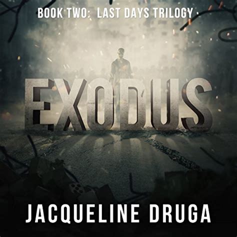 Exodus Book Two Last Days Trilogy Epub