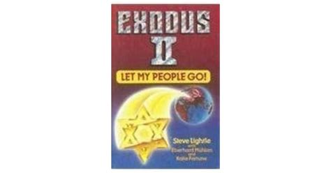 Exodus II: Let My People Go Ebook Doc