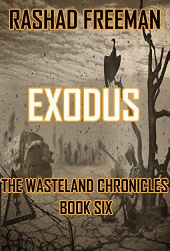 Exodus The Wasteland Chronicles Book Six Doc