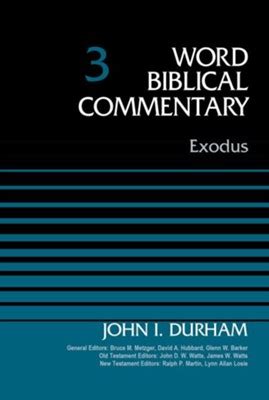 Exodus Volume 3 Word Biblical Commentary Kindle Editon