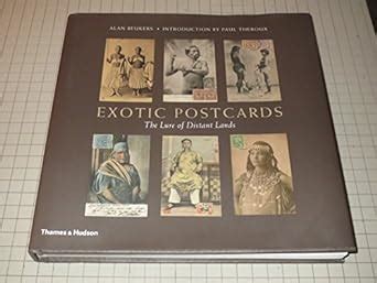 Exotic Postcards The Lure of Distant Lands Reader