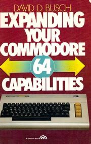 Expanding Your Commodore 64 Capabilities Epub