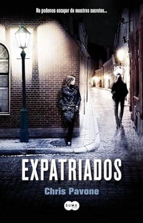 Expatriados Spanish Edition Reader