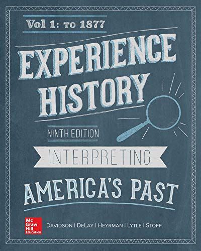 Experience History, Vol. 1 to 1877 PDF