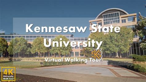 Experience Kennesaw State University: An Unforgettable Campus Tour
