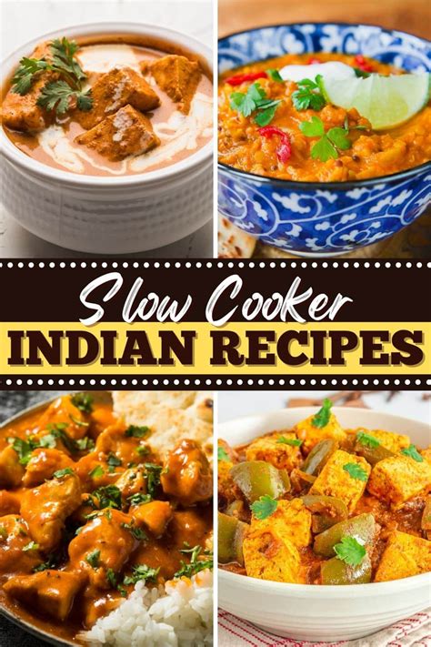 Experience the Best Indian Slow Cooker Recipes Get the True Essence of Indian Cuisine with These Easy Recipes Doc