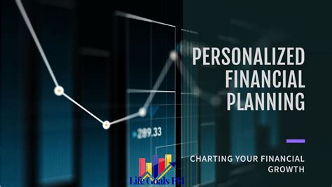 Experience the Power of Personalized Financial Planning