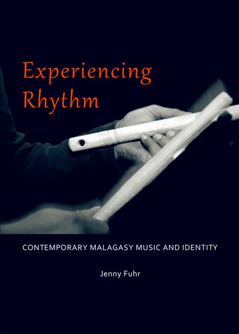 Experiencing Rhythm Contemporary Malagasy Music and Identity PDF