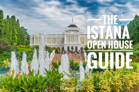 Experiencing Royal Grandeur: A Comprehensive Guide to the Istana Open House