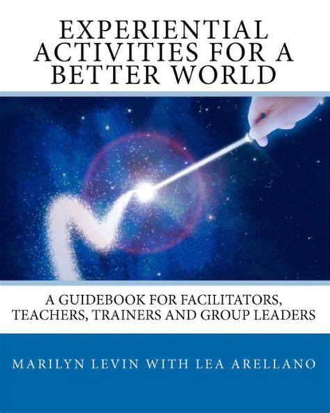 Experiential Activities For a Better World A Guidebook for Facilitators PDF