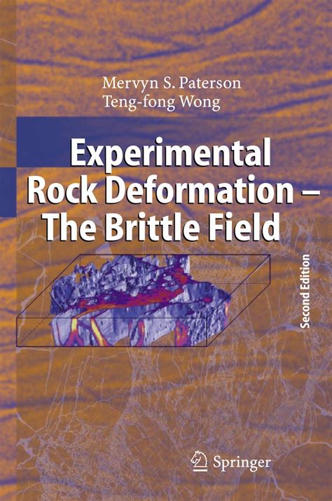 Experimental Rock Deformation The Brittle Field 2nd Completely Revised and Updated Edition Epub