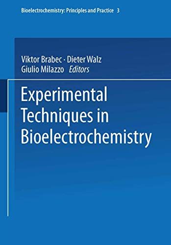 Experimental Techniques in Bioelectrochemistry Kindle Editon