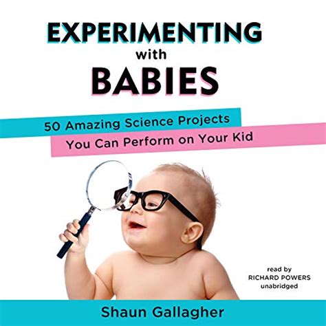 Experimenting with Babies 50 Amazing Science Projects You Can Perform on Your Kid Epub