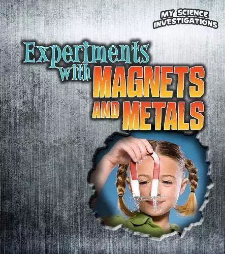 Experiments With Magnets and Metals Doc