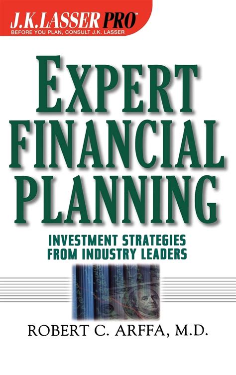 Expert Financial Planning Investment Strategies from Industry Leaders Kindle Editon