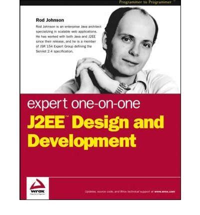 Expert One-on-One J2EE Design and Development (Programmer to Programmer) Epub