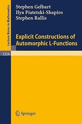 Explicit Constructions of Automorphic L-Functions Doc