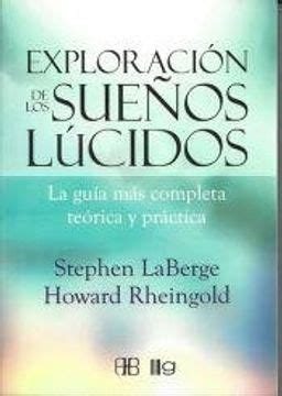 Exploracion de los suenos lucidos Spanish Edition