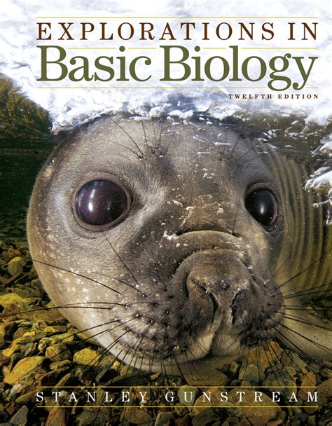 Explorations in Basic Biology - 12th Edition Ebook Doc