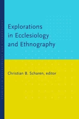 Explorations in Ecclesiology & Ethnography Reader