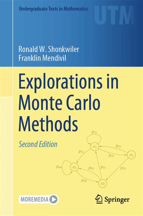 Explorations in Monte Carlo Methods Reader