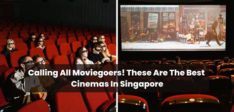 Explore the Enchanting Wonderland of Singapore Cinema