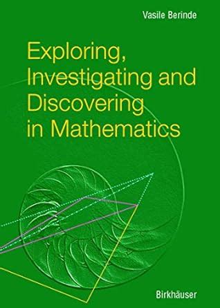 Exploring, Investigating and Discovering in Mathematics 1st Edition Doc