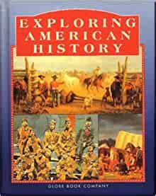 Exploring American History (GLOBE EXPLORING AMERICAN HISTORY) [Hardcover] Ebook Doc
