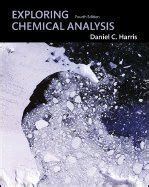 Exploring Chemical Analysis 4th Edition Solutions Manual Free Download Reader