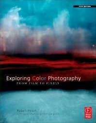 Exploring Color Photography Fifth Edition: From Ebook PDF