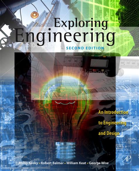 Exploring Engineering An Introduction to Engineering and Design Reader