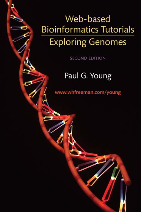 Exploring Genomes Web-based Bioinformatics Tutorials Kindle Editon
