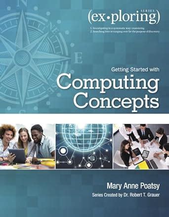 Exploring Getting Started with Computing Concepts Exploring for Office 2016 Series Kindle Editon