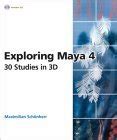 Exploring Maya 4 30 Studies in 3D 2nd Edition Kindle Editon