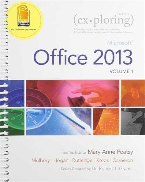 Exploring Microsoft Office 2013 Volume 1 MyLab IT with Pearson eText Access Card Office 2013 Home Premium Academic 180-Day Trial PDF