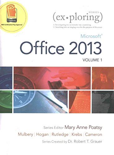 Exploring Microsoft Office 2013 Volume 1 Technology in Action and MyLab IT with Pearson etext and Access Card PDF