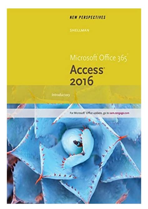 Exploring Microsoft Office Access 2016 Comprehensive Exploring for Office 2016 Series PDF
