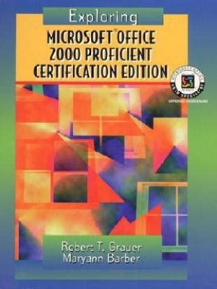 Exploring Microsoft Office Professional, 2000 - Proficient Certif Epub