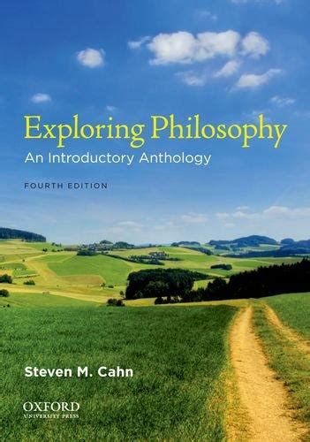 Exploring Philosophy An Introductory Anthology 4th Edition Pdf Reader