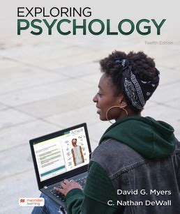 Exploring Psychology 12th Edition: 12 Essential Insights and Applications