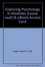 Exploring Psychology Looseleaf and eBook Access Card Epub