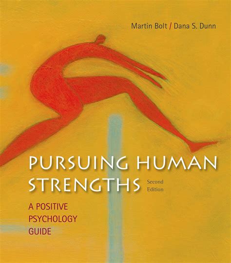 Exploring Psychology paper and Pursuing Human Strengths Doc