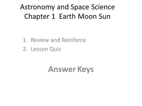 Exploring Space Lesson 1 Answer Key Reader