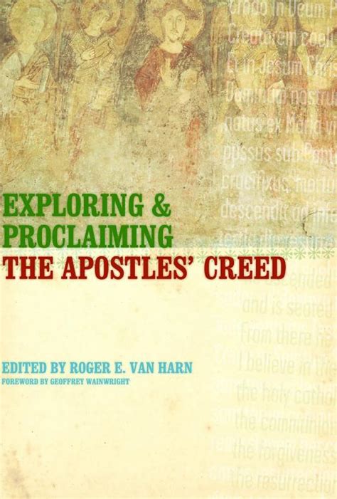 Exploring and Proclaiming the Apostles Creed Epub