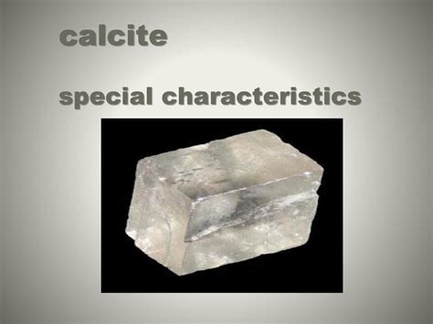 Exploring the Attributes of Calcite