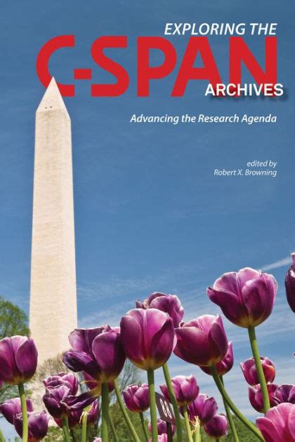 Exploring the C-SPAN Archives Advancing the Research Agenda Doc