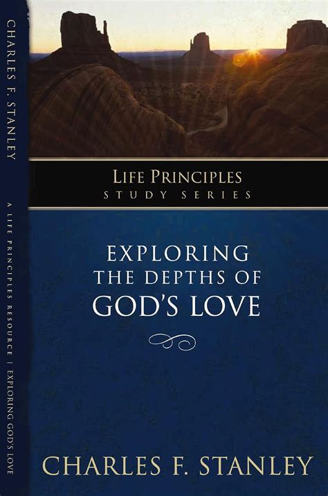 Exploring the Depths of Gods Love Life Principles Study Series PDF