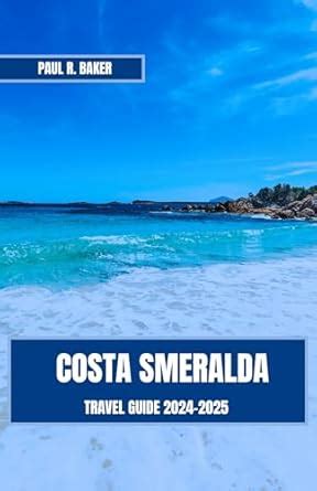 Exploring the Enchanting Costa Nazionale: A Comprehensive Guide to Sardinia's Coastal Paradise